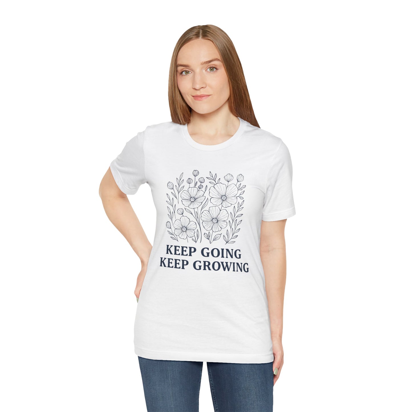 Keep Going, Keep Growing Tee