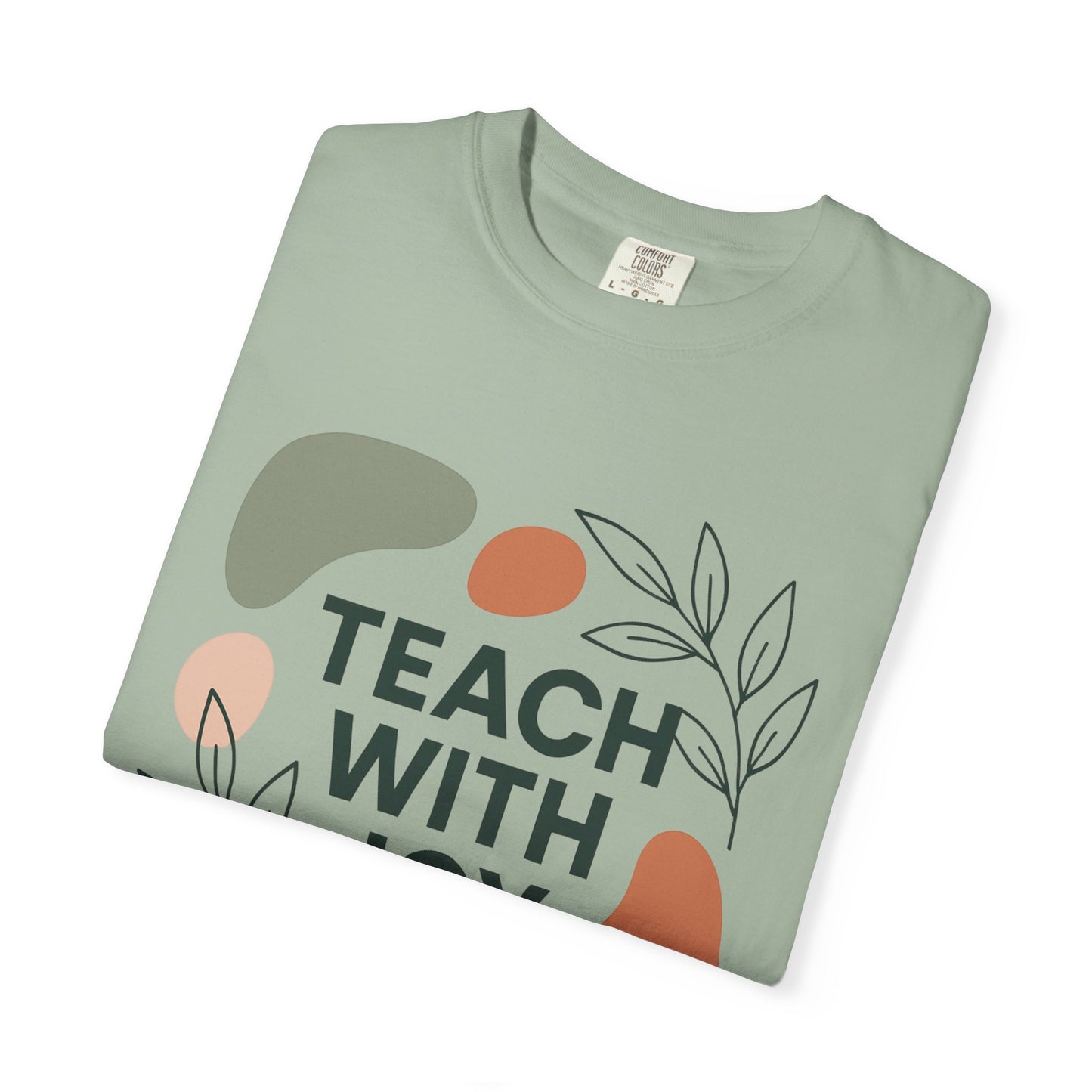 Teach With Joy Shirt | Boho Teacher Tee | Comfort Colors® Graphic T-Shirt