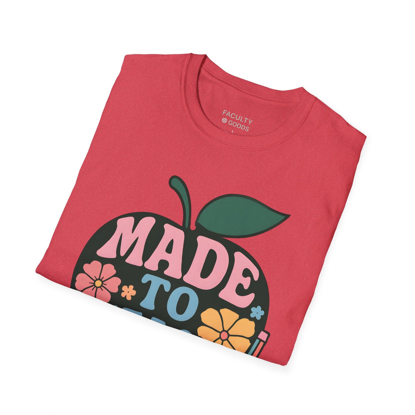 Made to Teach Tee