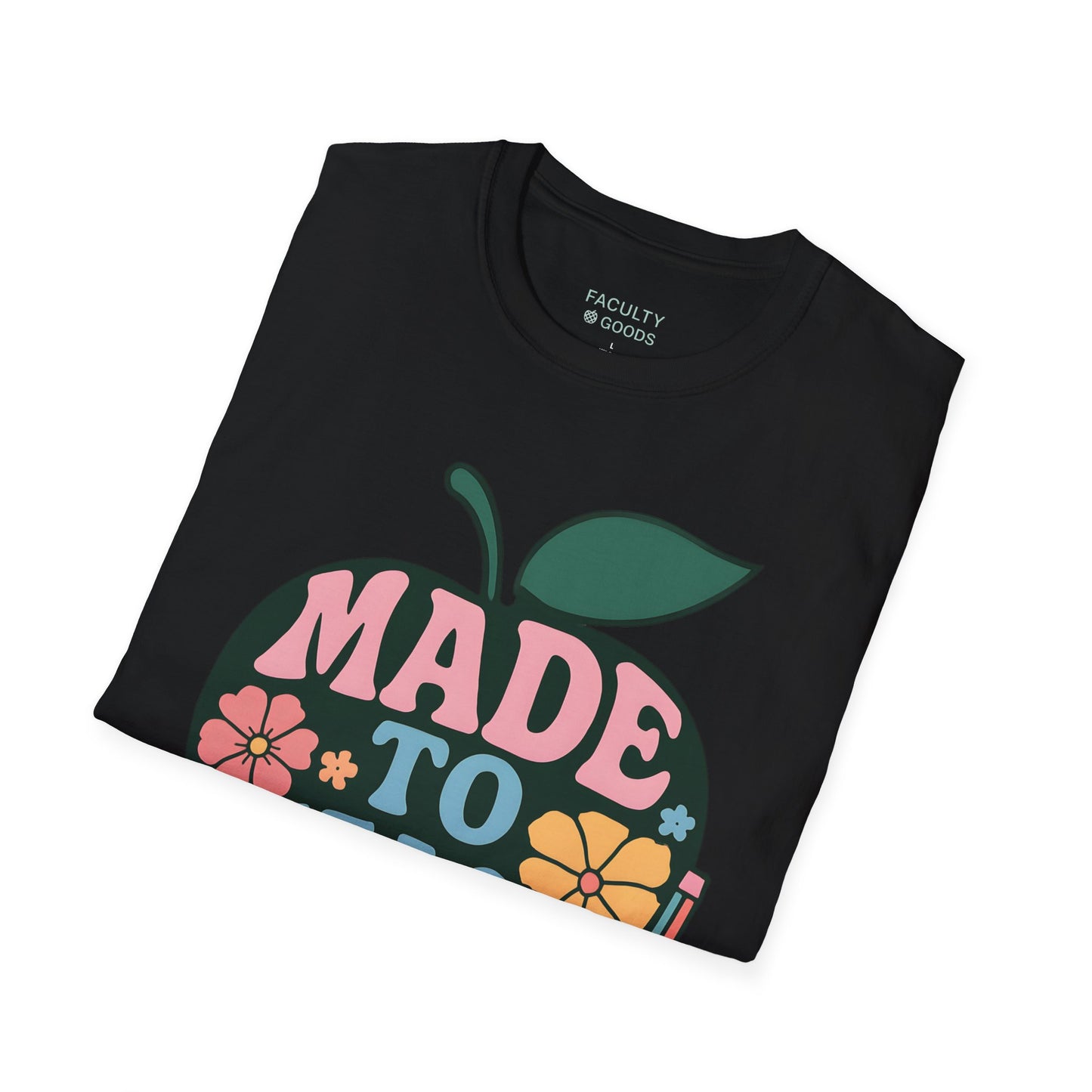 Made to Teach Tee
