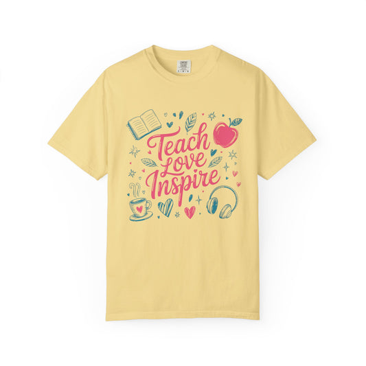Teach Love Inspire T-Shirt