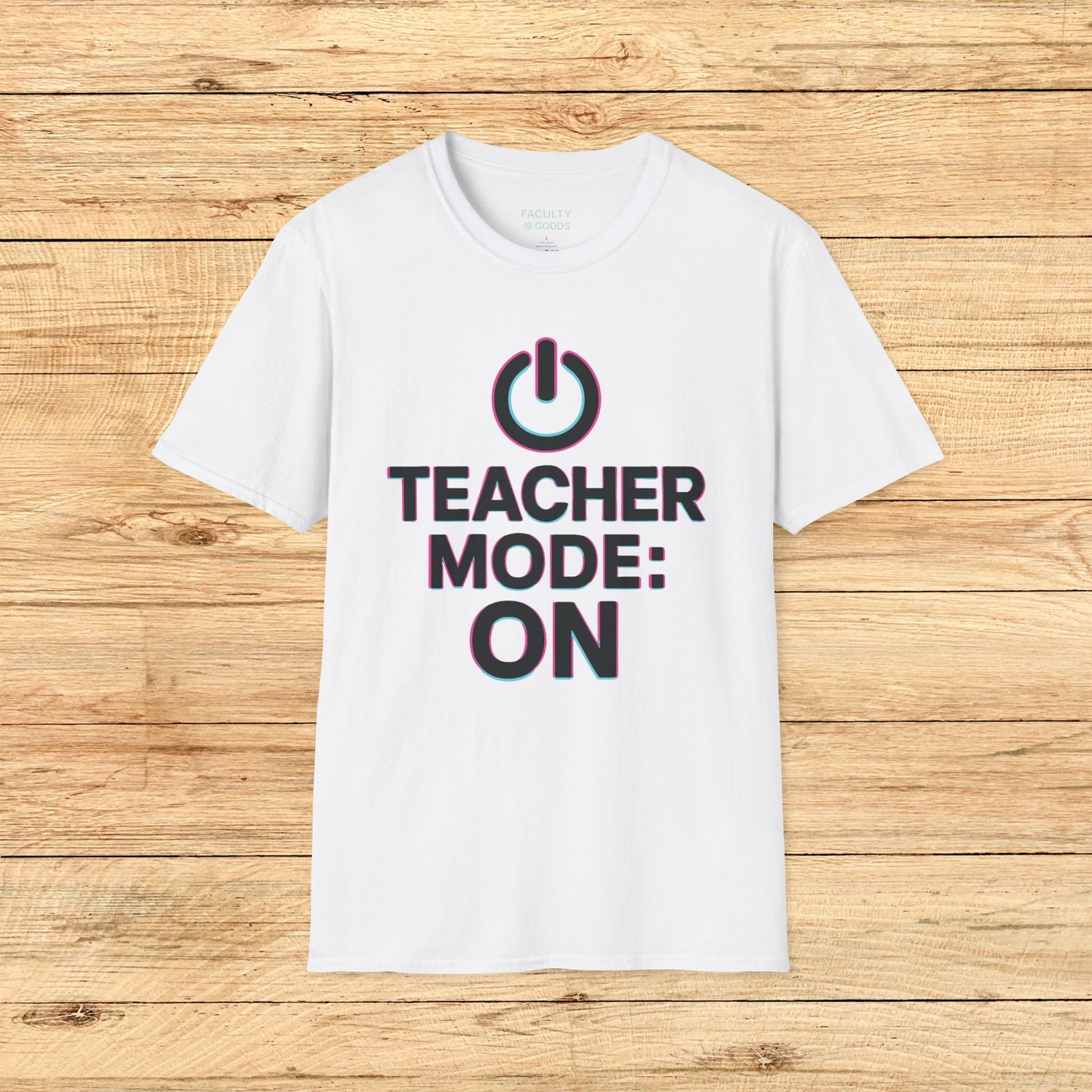 Teacher Mode On Tee