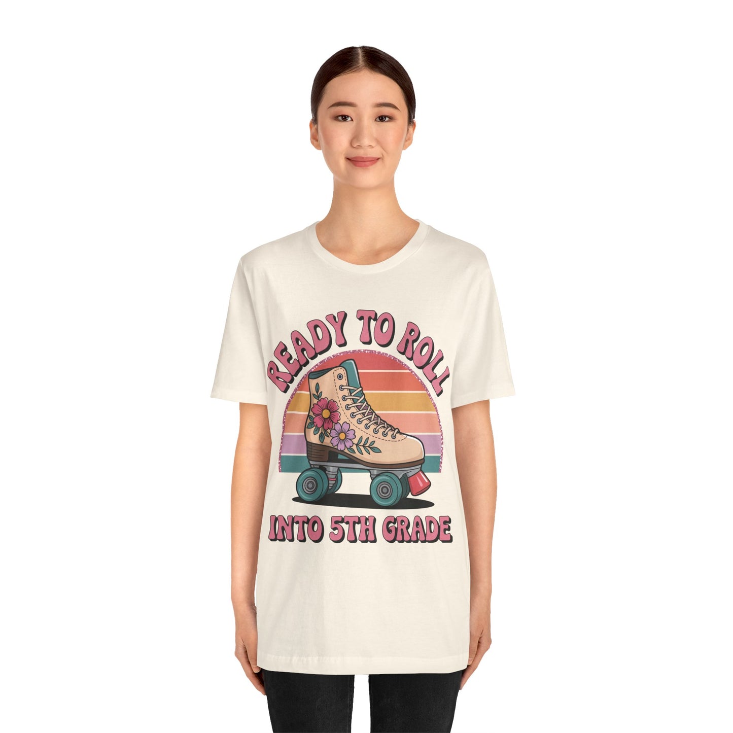 Ready to Roll Into 5th Grade Tee