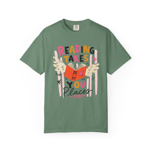 Reading Takes You Places T-Shirt, Comfort Colors 1717