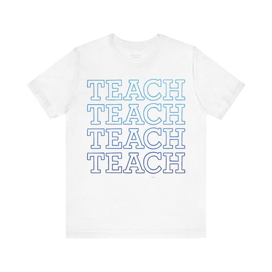 Blue Ombre TEACH Tee