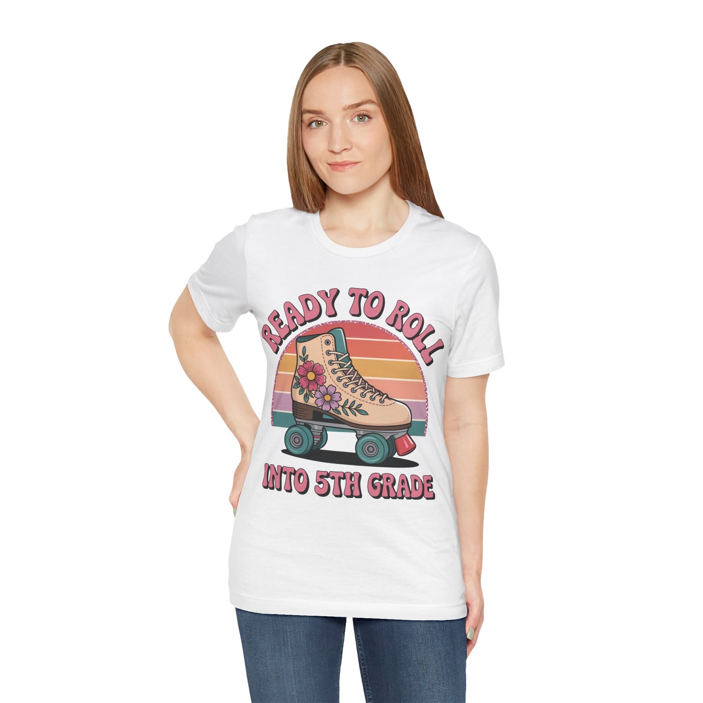 Ready to Roll Into 5th Grade Tee