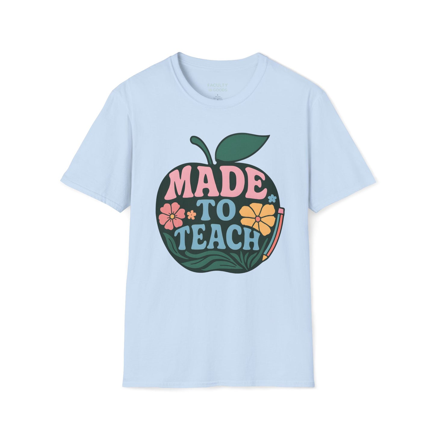 Made to Teach Tee