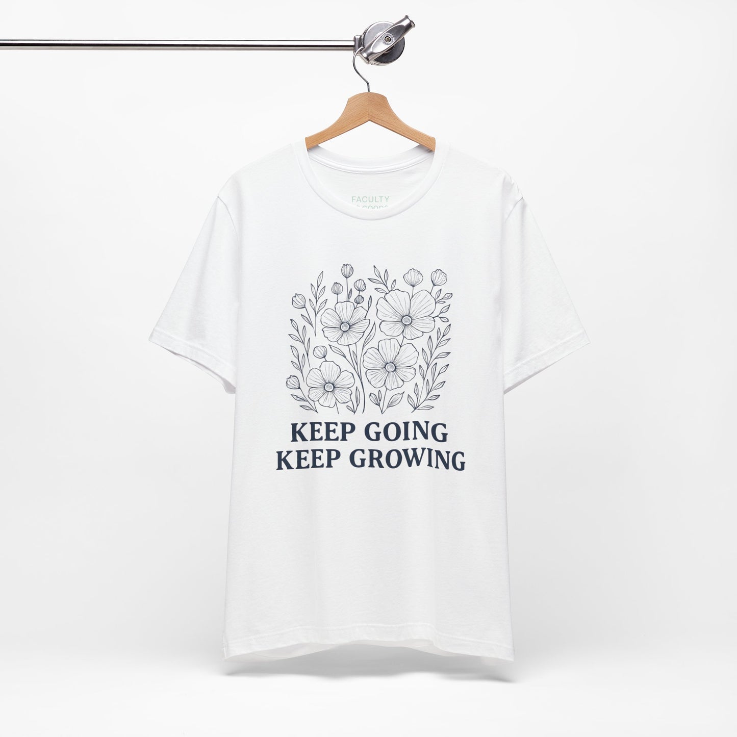 Keep Going, Keep Growing Tee