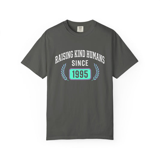 Raising Kind Humans T-Shirt — Personalized Birth Year