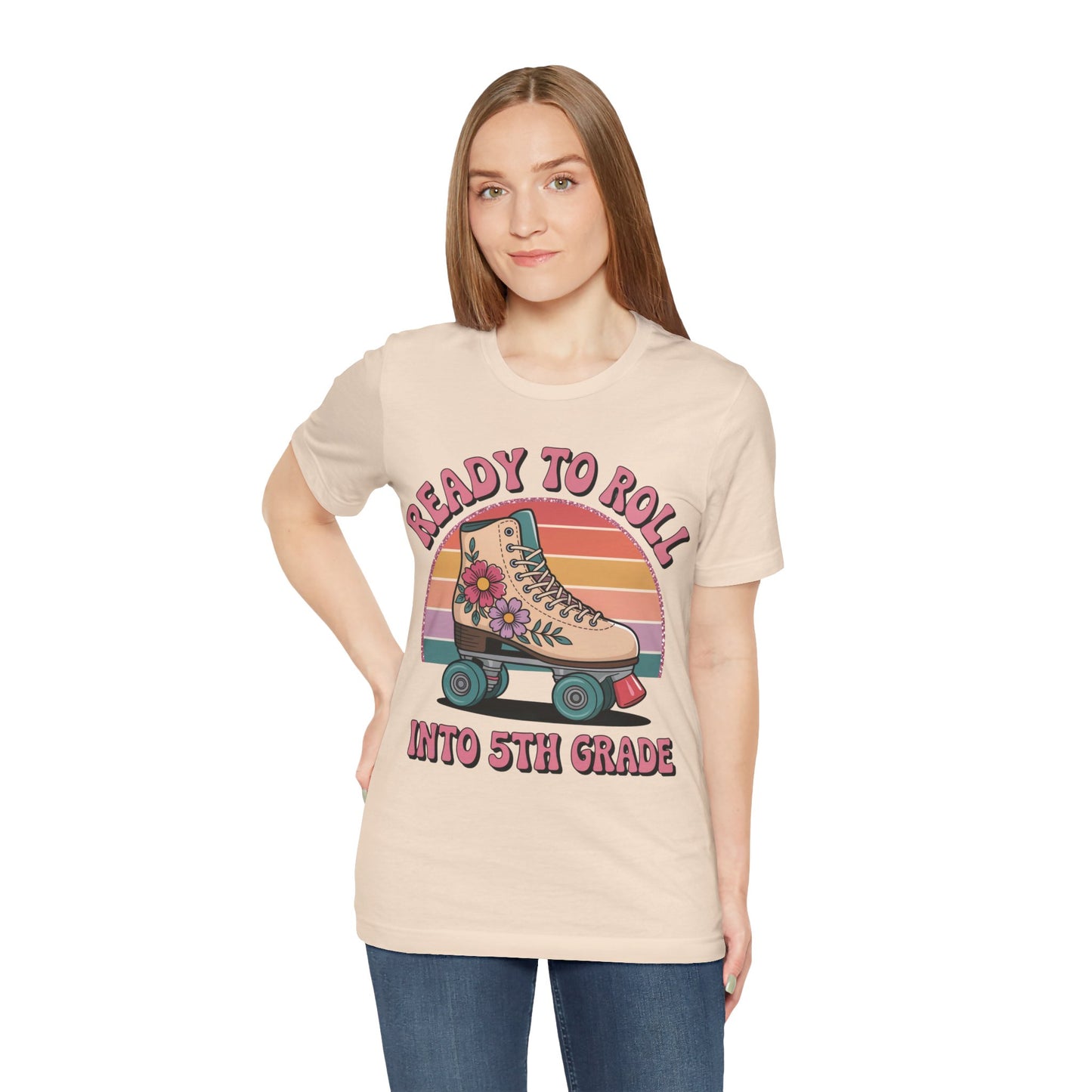 Ready to Roll Into 5th Grade Tee