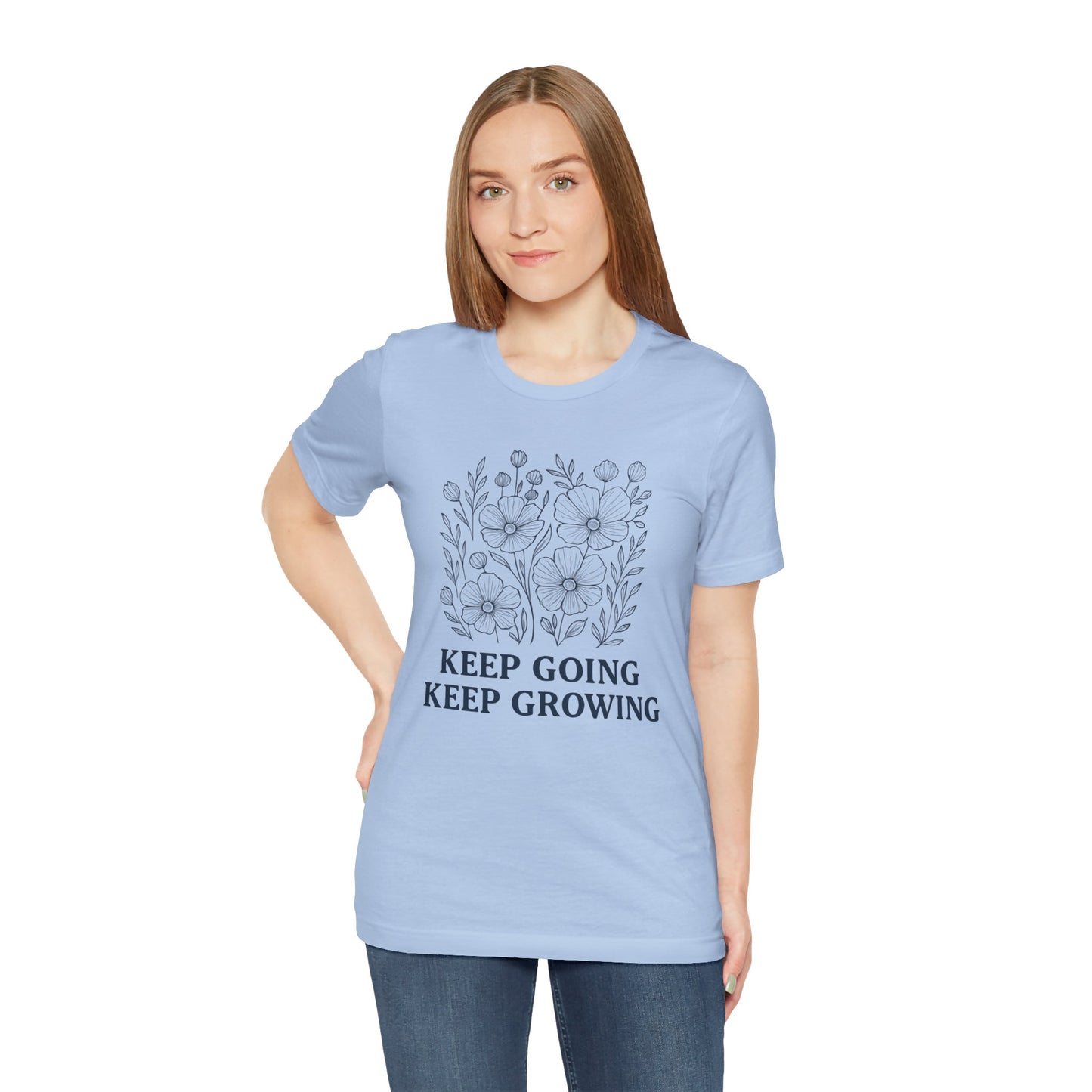 Keep Going, Keep Growing Tee