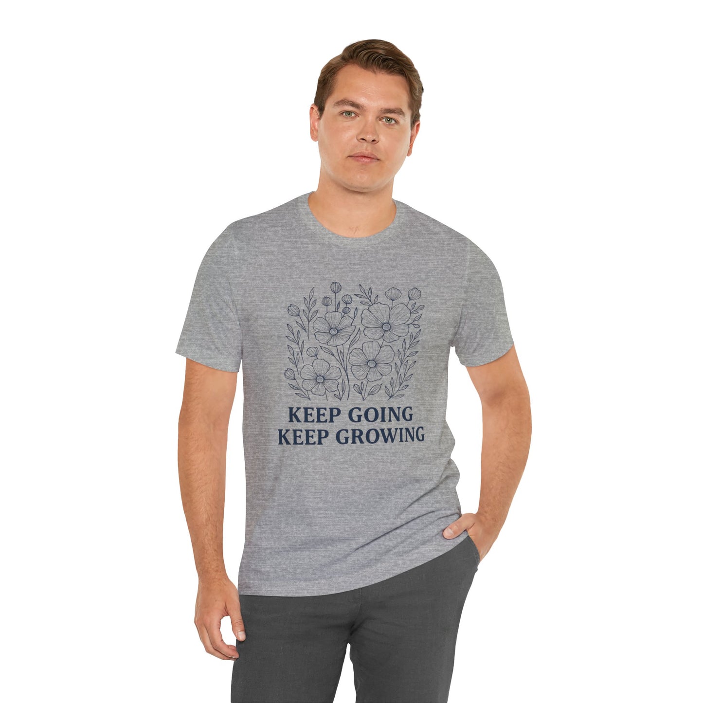 Keep Going, Keep Growing Tee