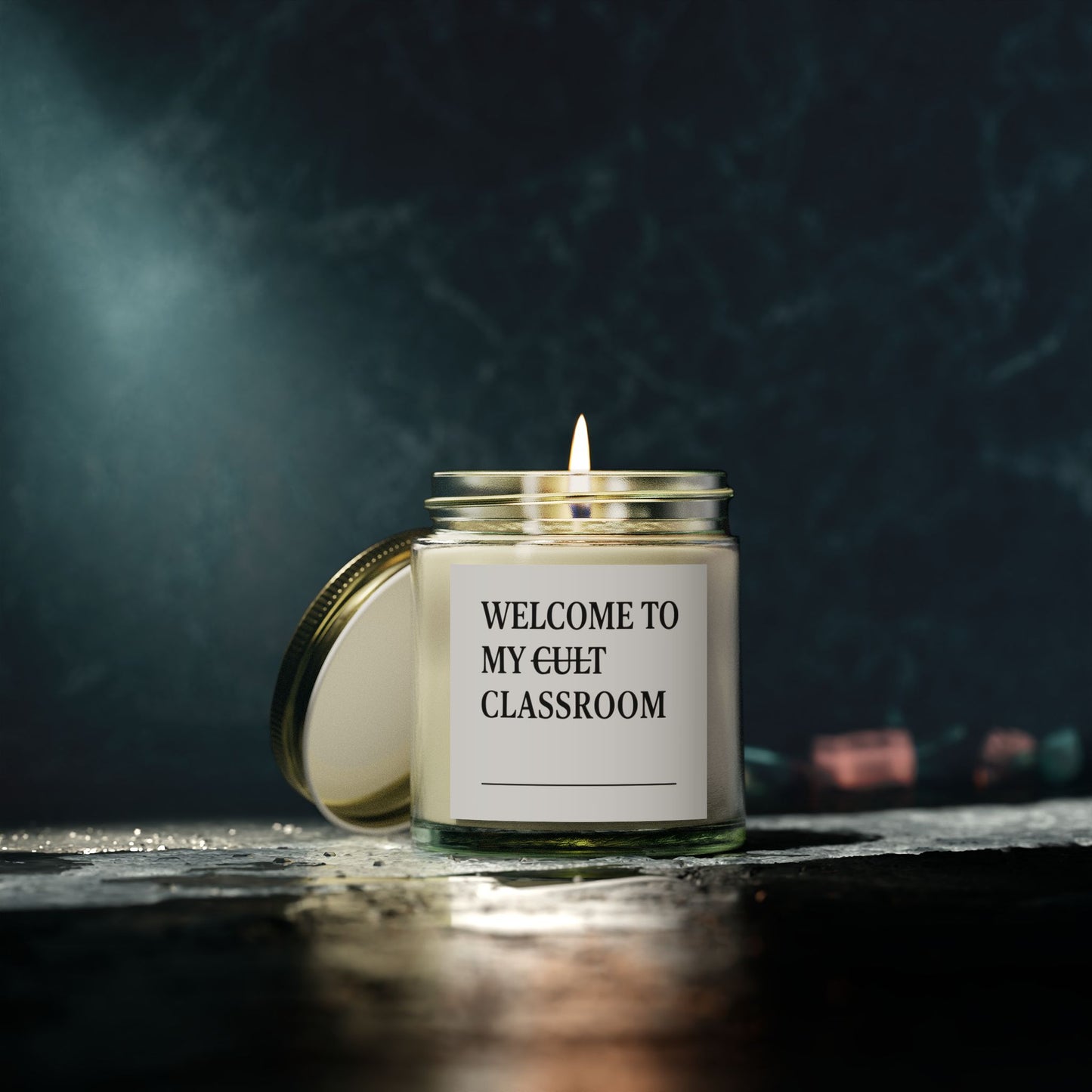 Scented Candle - Welcome to My Cult Classroom, Teacher Gift, Cozy Home Decor, Relaxation Candle, Classroom Decor
