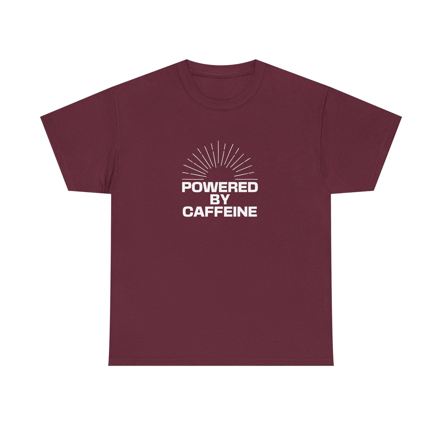 Powered by Caffeine T-Shirt — Funny Coffee Lover Tee