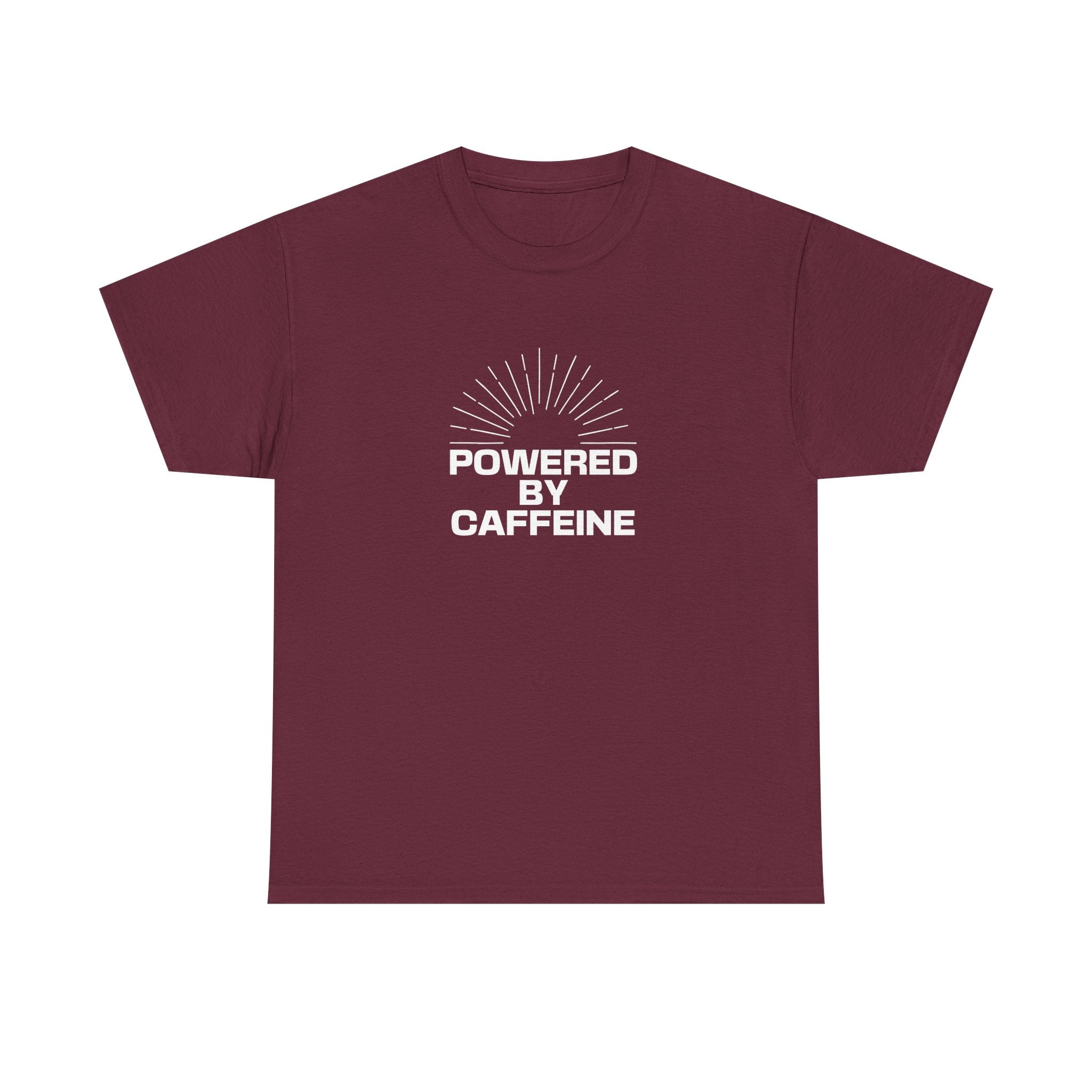 Powered by Caffeine T-Shirt — Funny Coffee Lover Tee