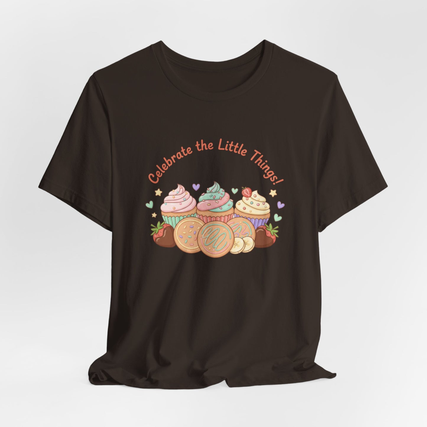 Celebrate the Little Things Tee | tiny desserts, sweet tooth design