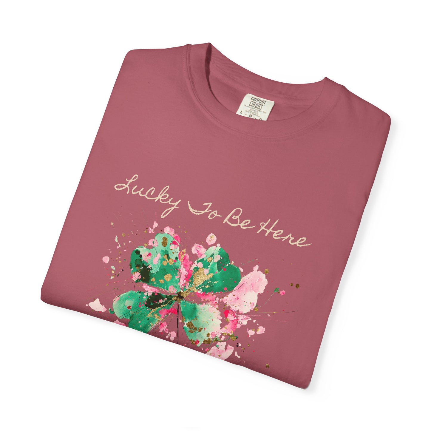 St. Patrick's Day, Lucky To Be Here T-Shirt - Floral Four-Leaf Clover Graphic