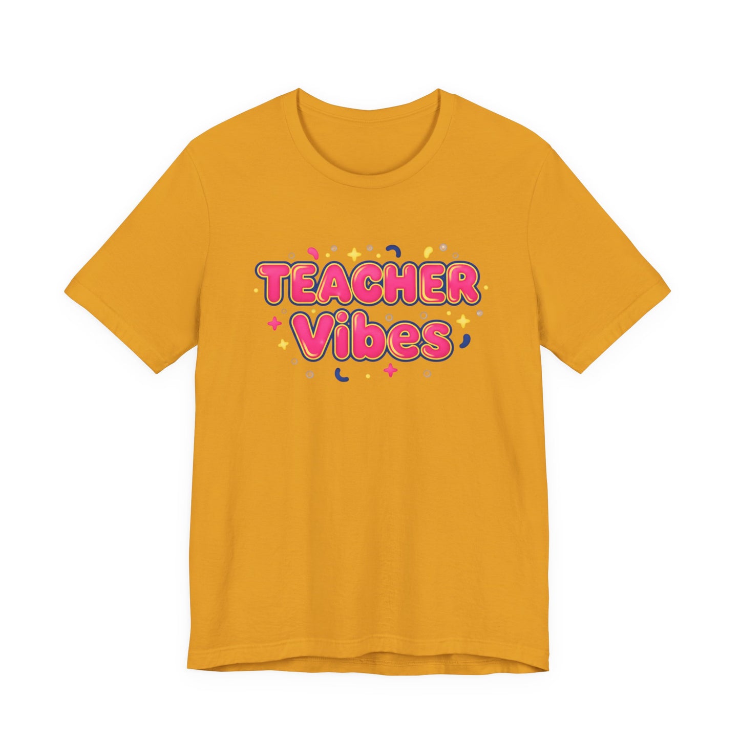 Teacher Vibes Tee | Dopamine Decor, Neon Gradient Squishy Text