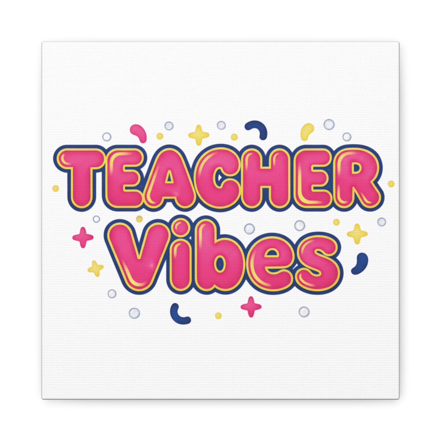 Teacher Vibes Canvas | Dopamine Decor, Neon Gradient Squishy Art