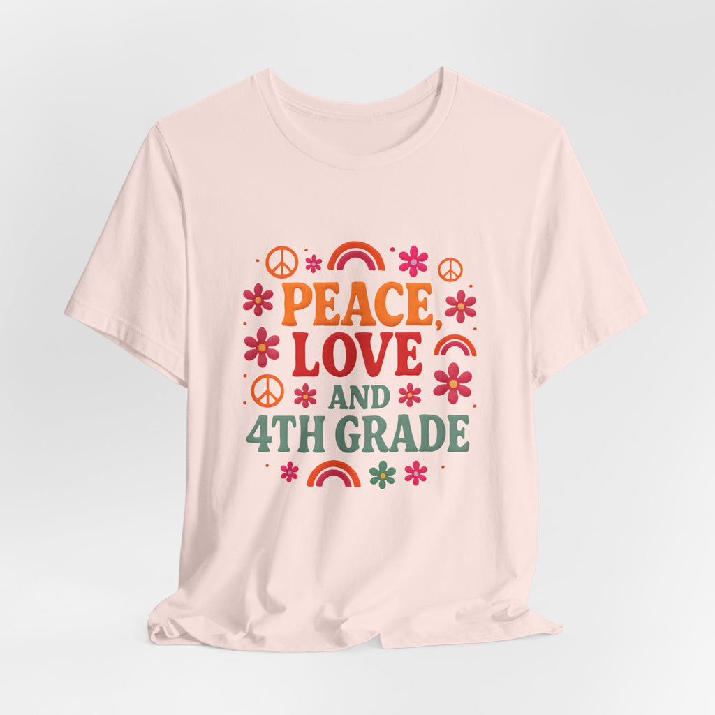 Peace, Love and 4th Grade T-Shirt — Retro Teacher Appreciation Tee