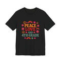 Peace, Love and 4th Grade T-Shirt — Retro Teacher Appreciation Tee