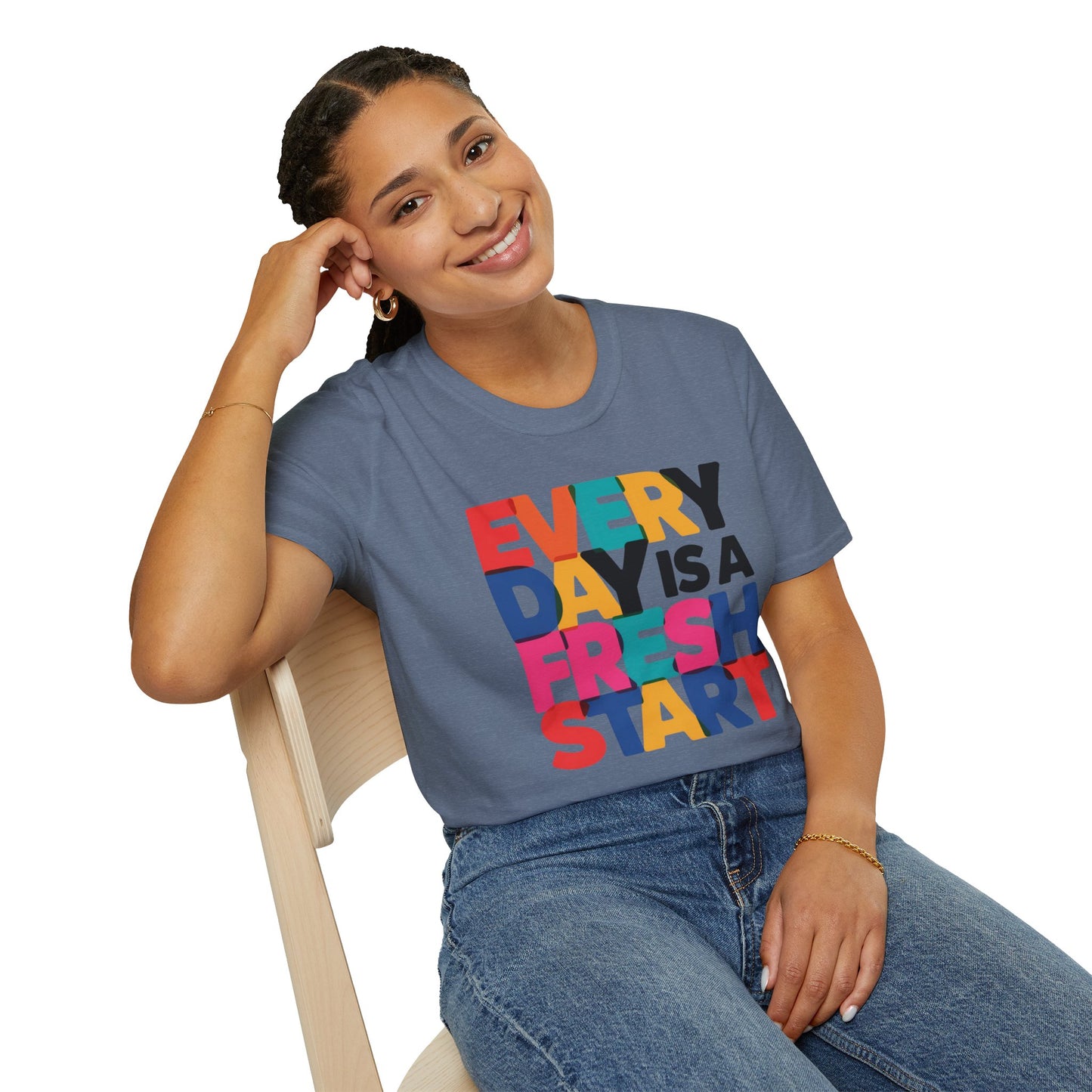 Every Day Is A Fresh Start T-Shirt
