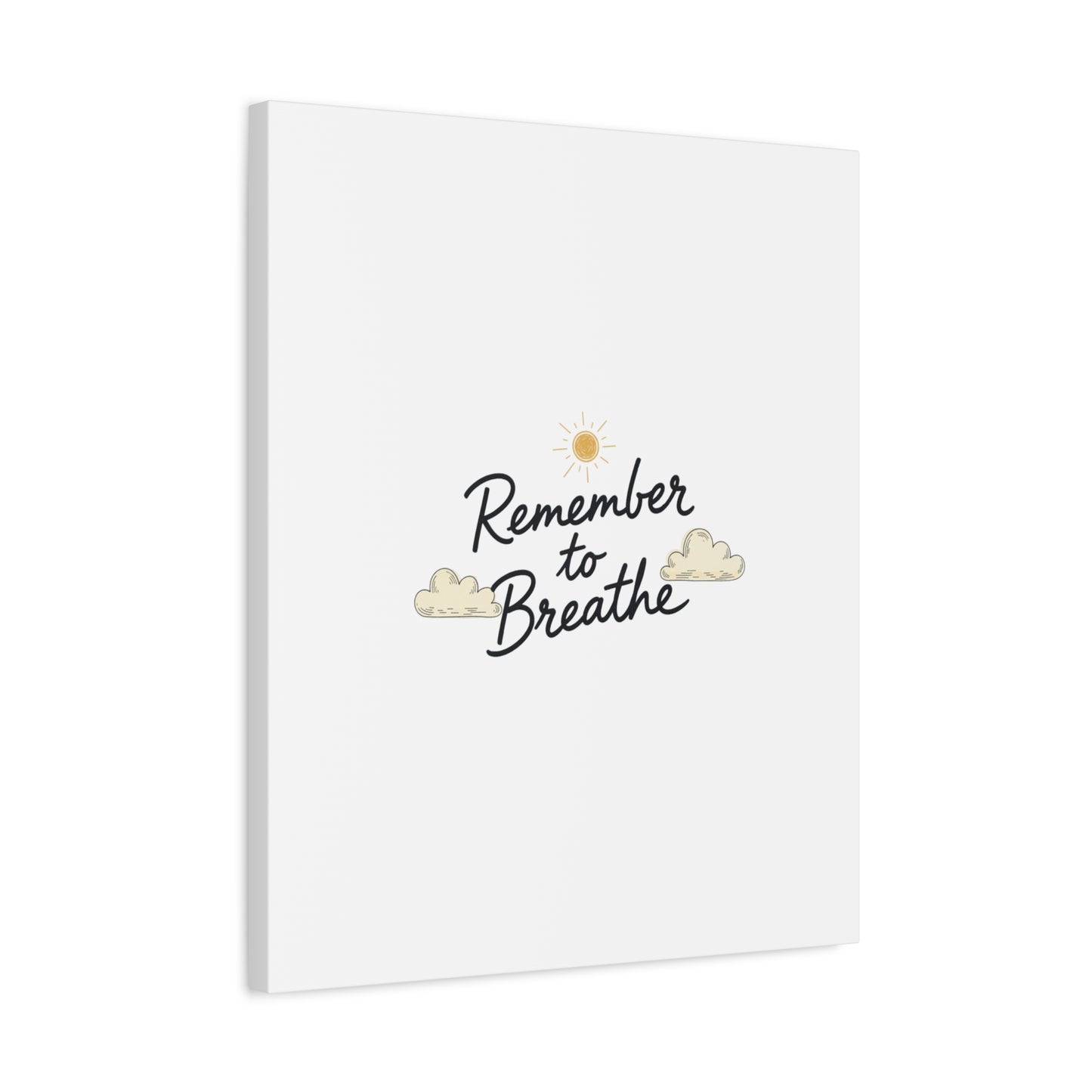 Remember to Breathe Canvas | analogue reminder, handwritten note aesthetic