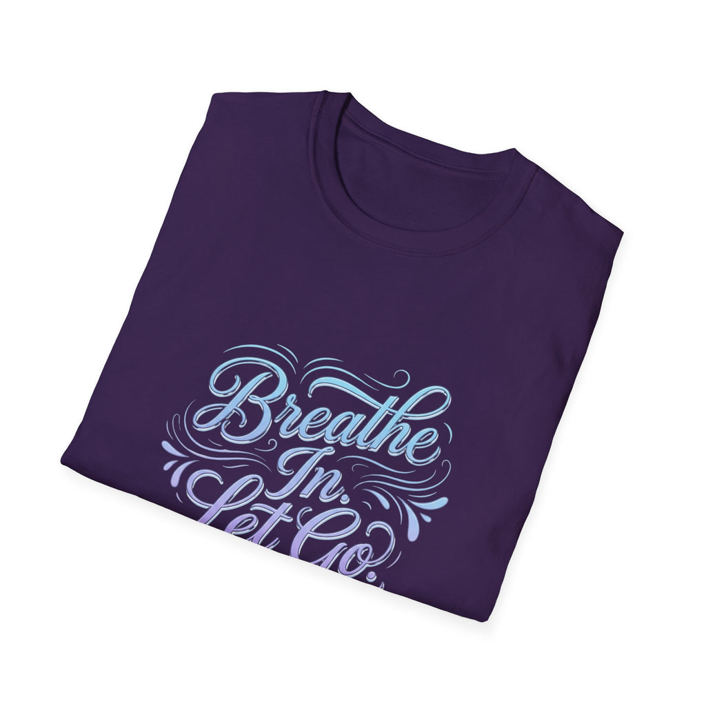 Breathe In, Let Go T-Shirt — Calming Pastel Mindfulness Tee