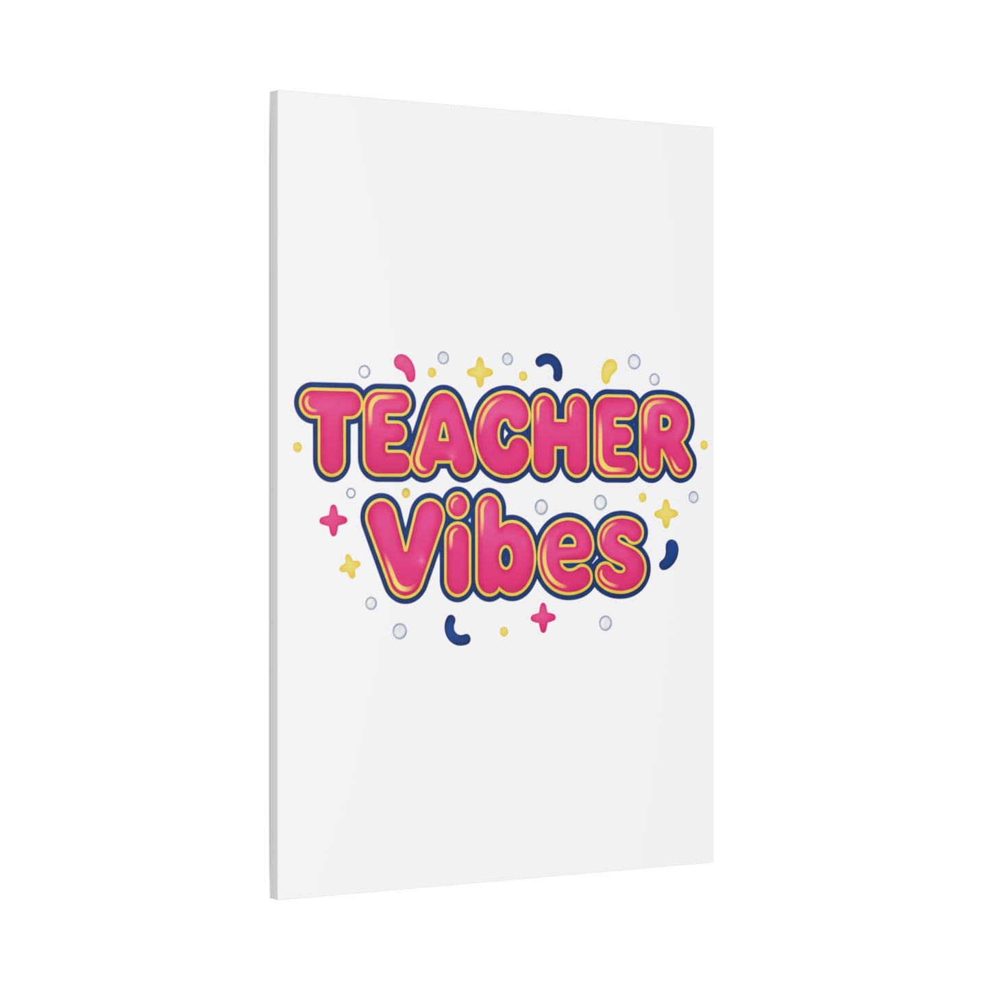 Teacher Vibes Canvas | Dopamine Decor, Neon Gradient Squishy Art