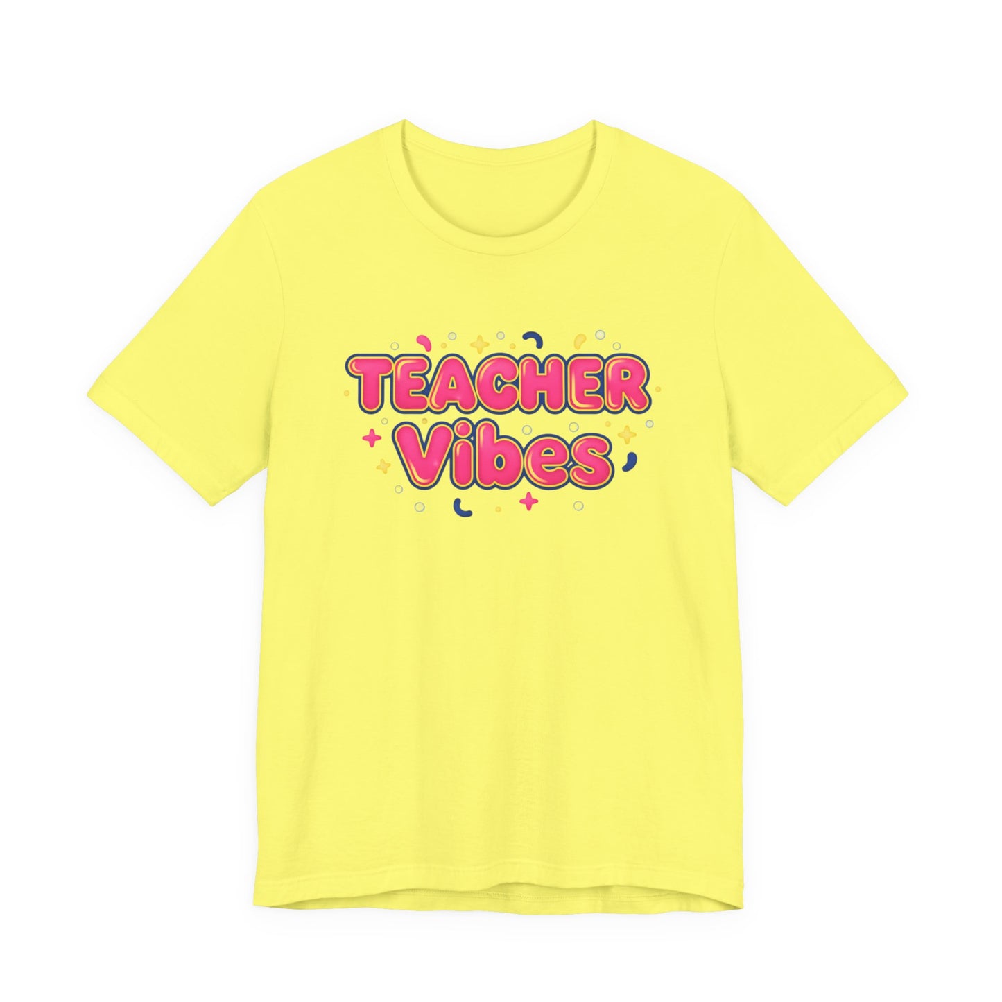 Teacher Vibes Tee | Dopamine Decor, Neon Gradient Squishy Text