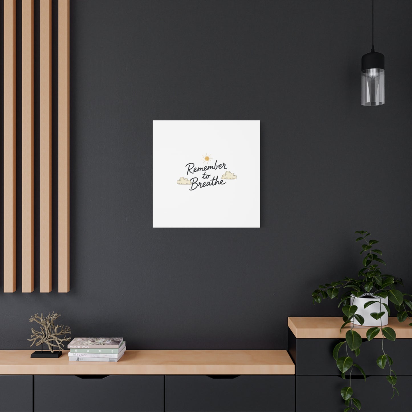 Remember to Breathe Canvas | analogue reminder, handwritten note aesthetic