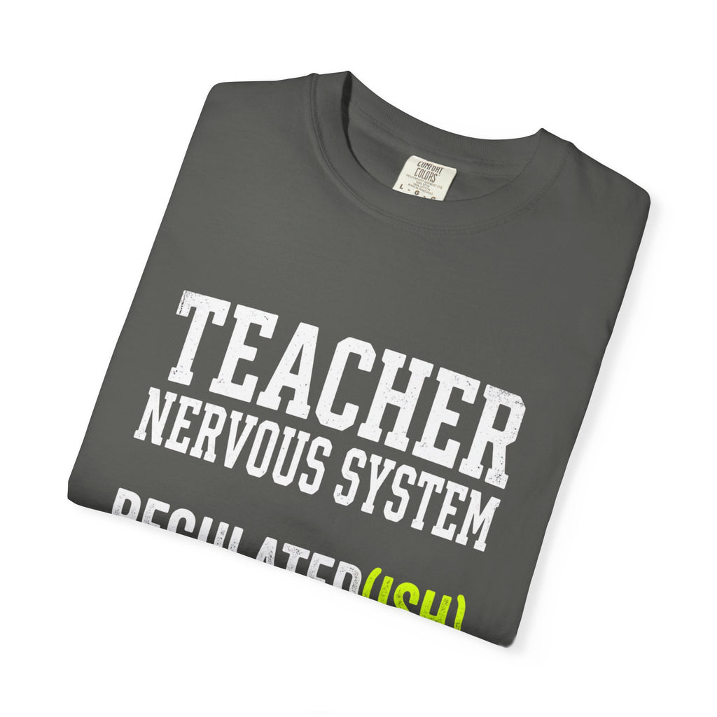 Teacher Nervous System T-Shirt