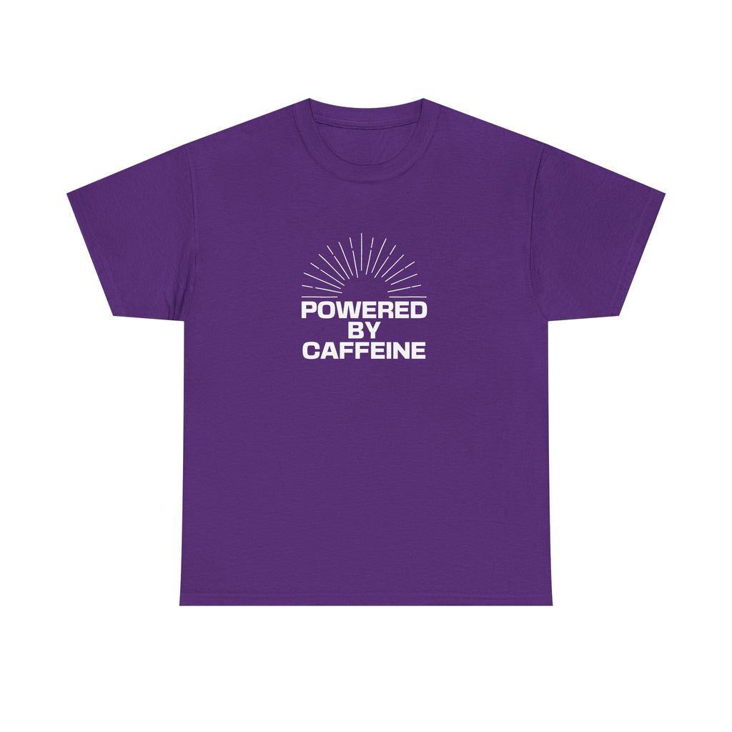 Powered by Caffeine T-Shirt — Funny Coffee Lover Tee
