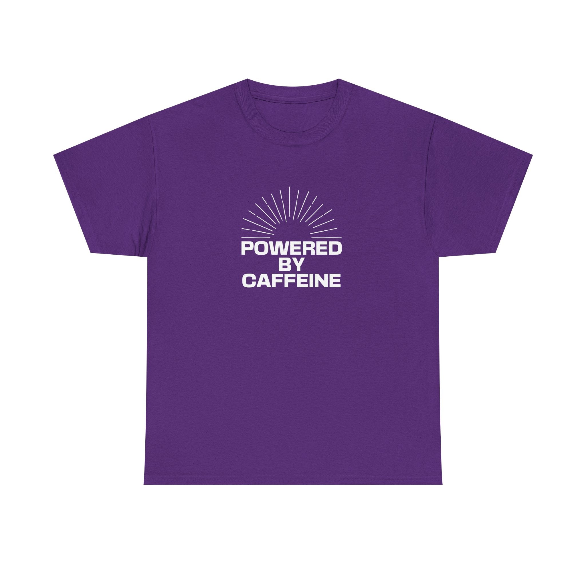 Powered by Caffeine T-Shirt — Funny Coffee Lover Tee