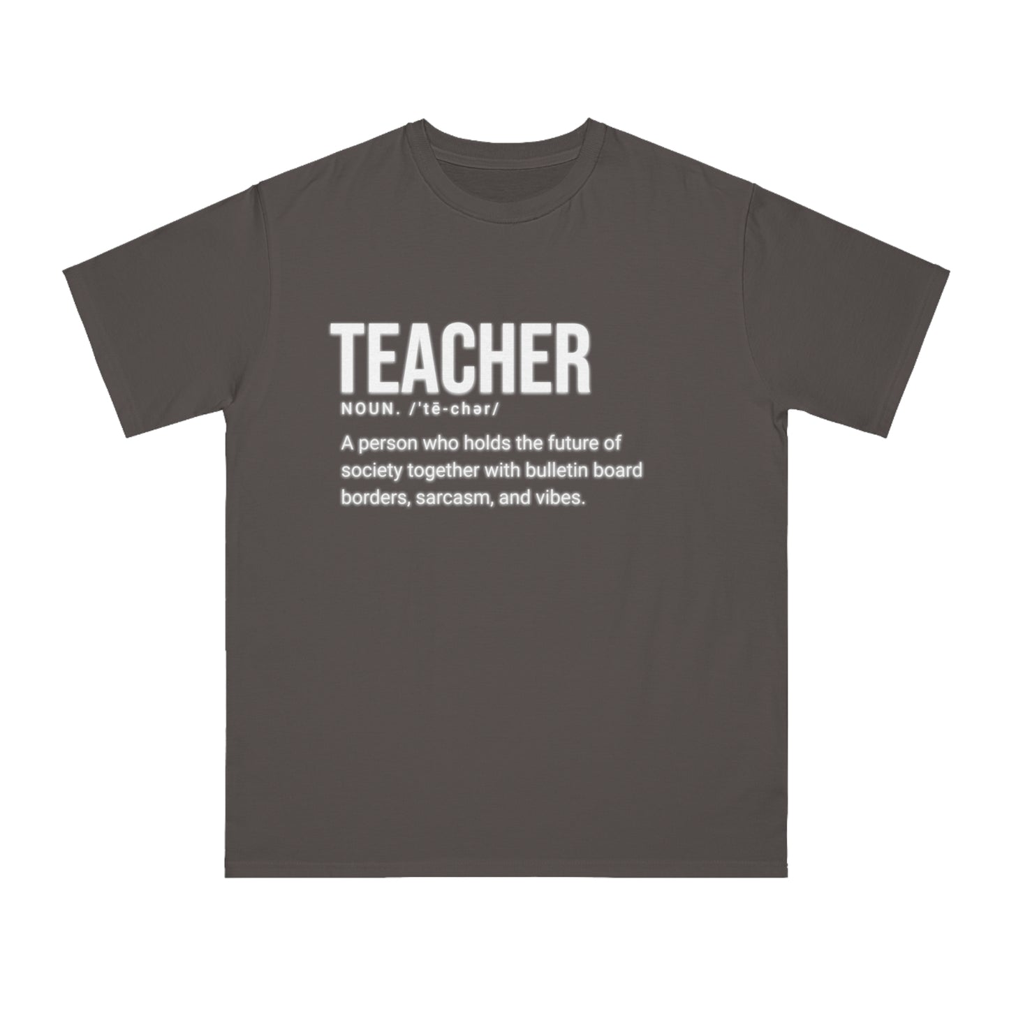 Organic "Teacher Definition" T-Shirt