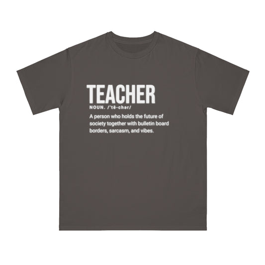 Organic "Teacher Definition" T-Shirt