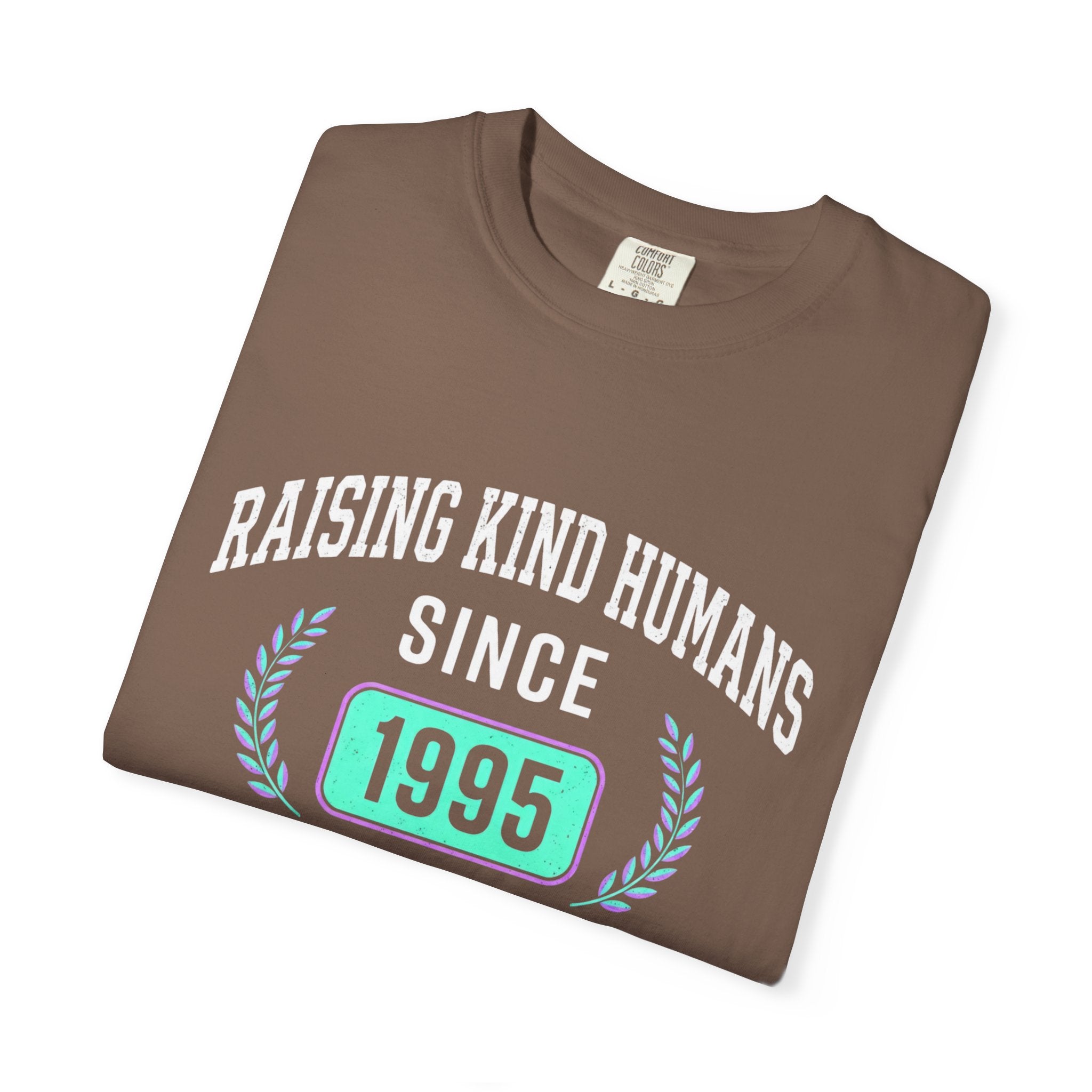 Raising Kind Humans T-Shirt — Personalized Birth Year