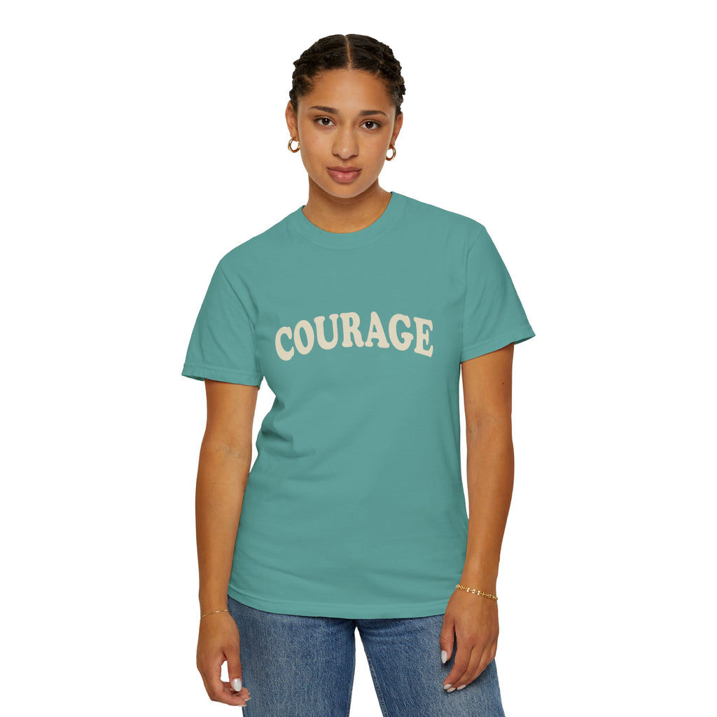 Courage T-Shirt