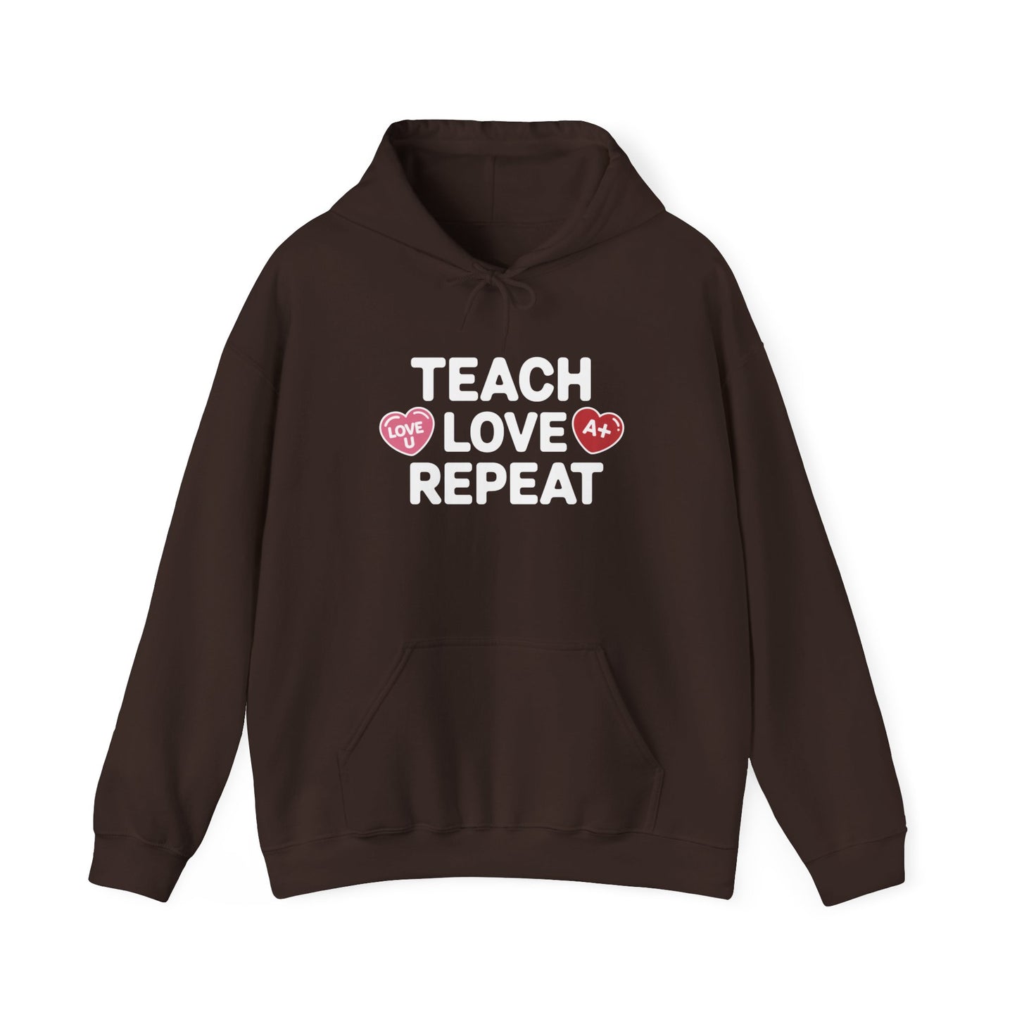 Teacher Hoodie — "Teach Love Repeat" Cozy Educator Sweatshirt