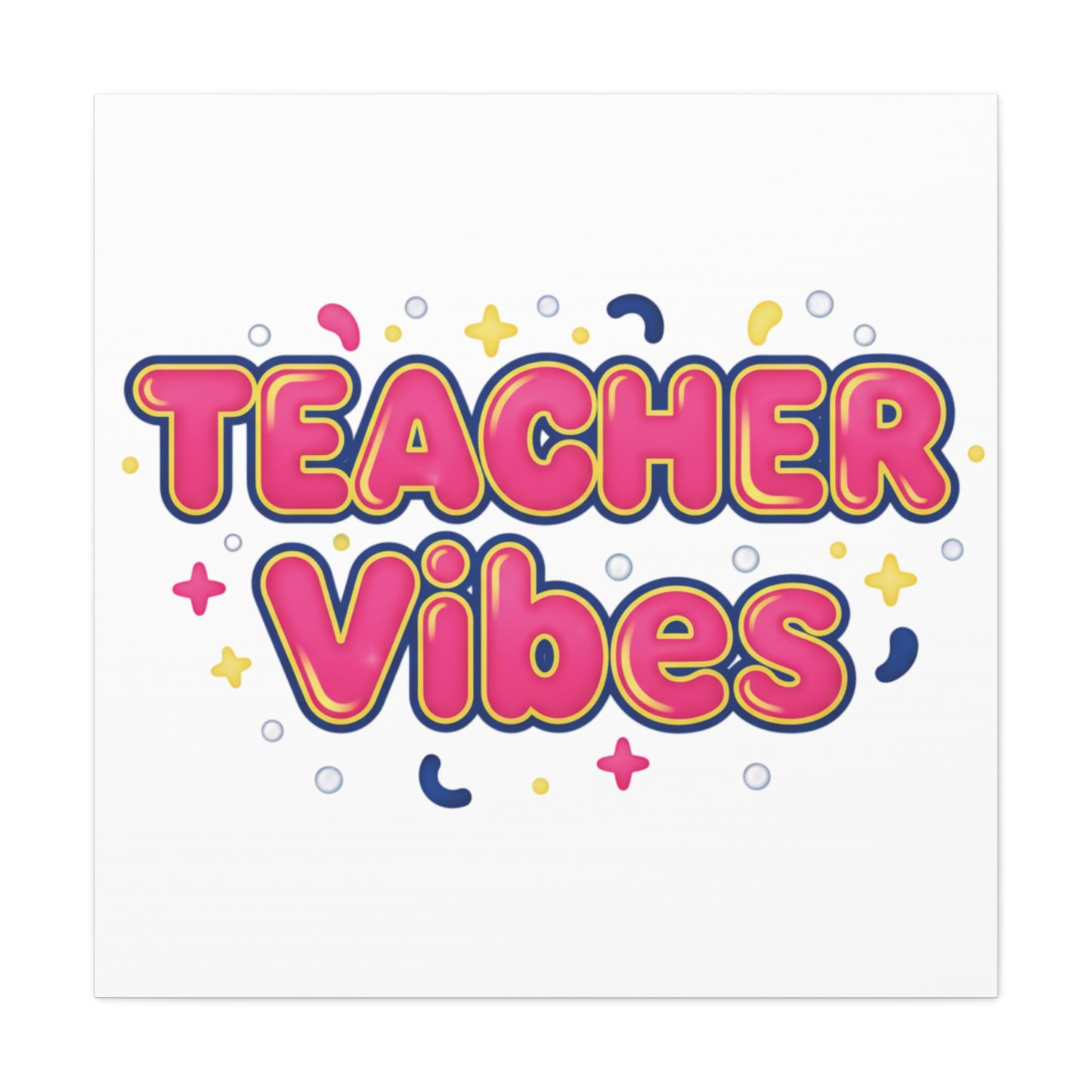 Teacher Vibes Canvas | Dopamine Decor, Neon Gradient Squishy Art