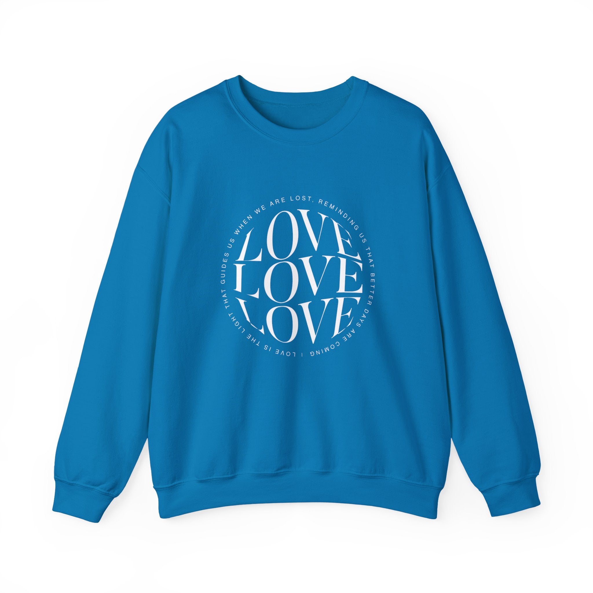 Love Circle Crewneck Sweatshirt — 'LOVE LOVE LOVE' Graphic Pullover