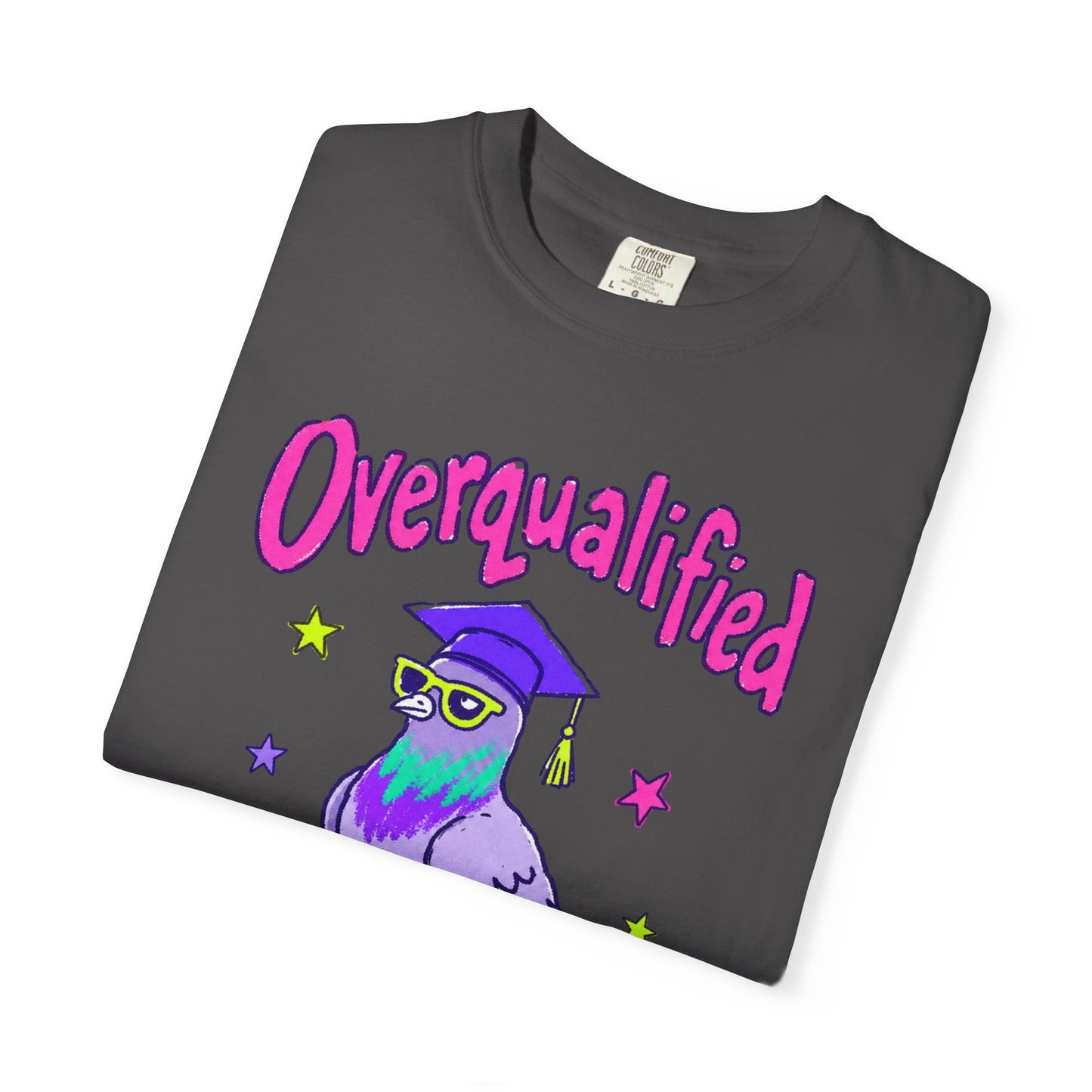 Overqualified Pigeon Graduation T-Shirt, Comfort Colors 1717