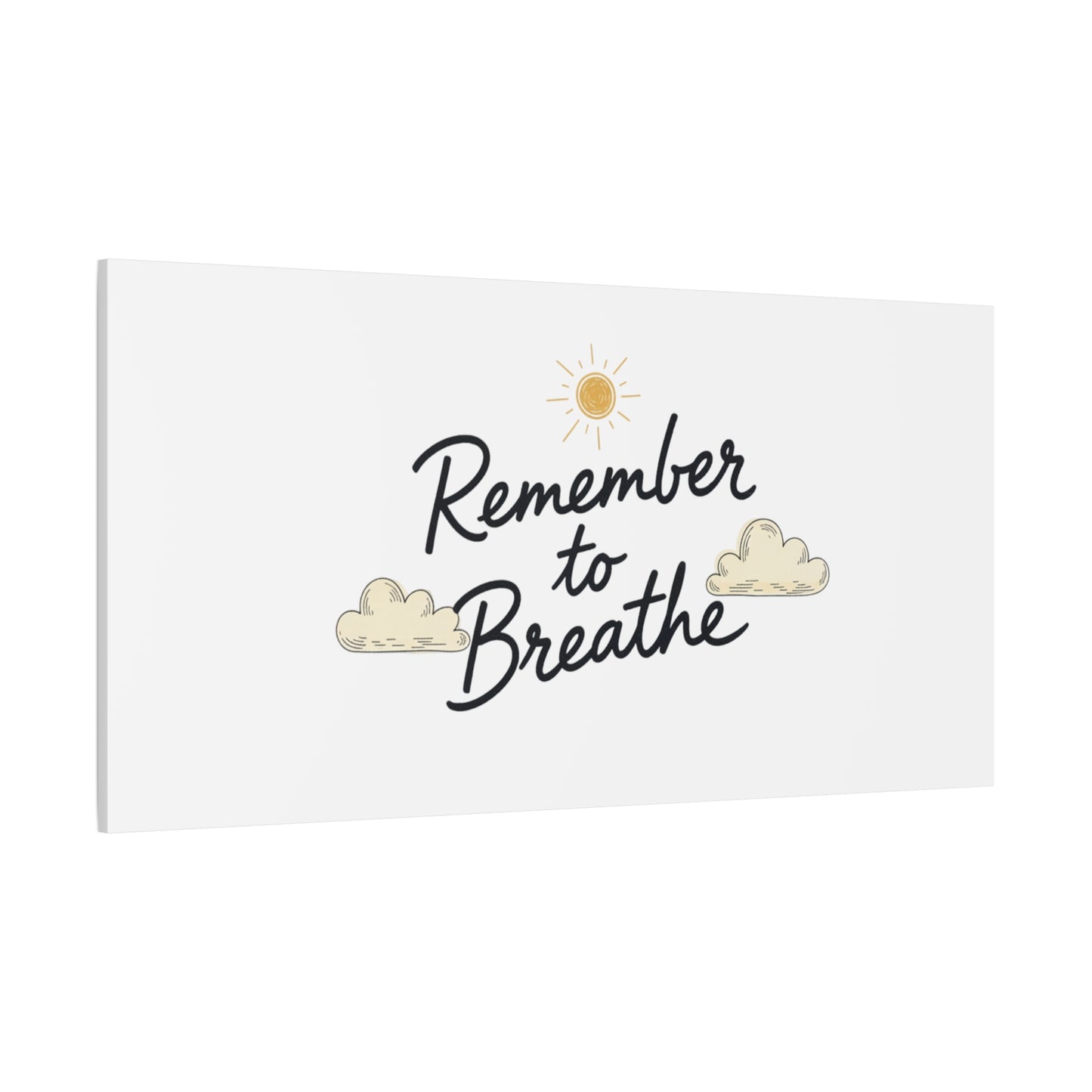 Remember to Breathe Canvas | analogue reminder, handwritten note aesthetic
