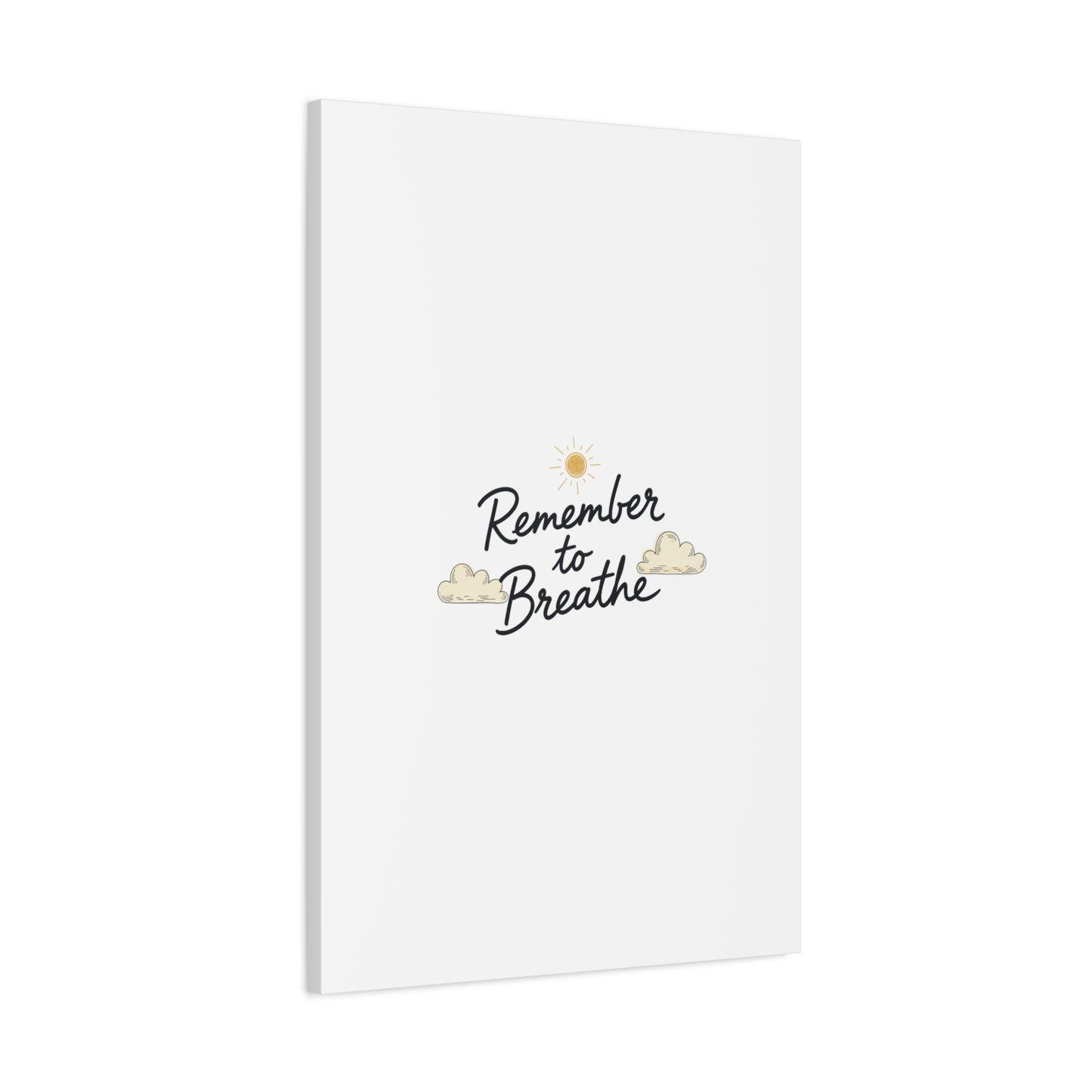 Remember to Breathe Canvas | analogue reminder, handwritten note aesthetic