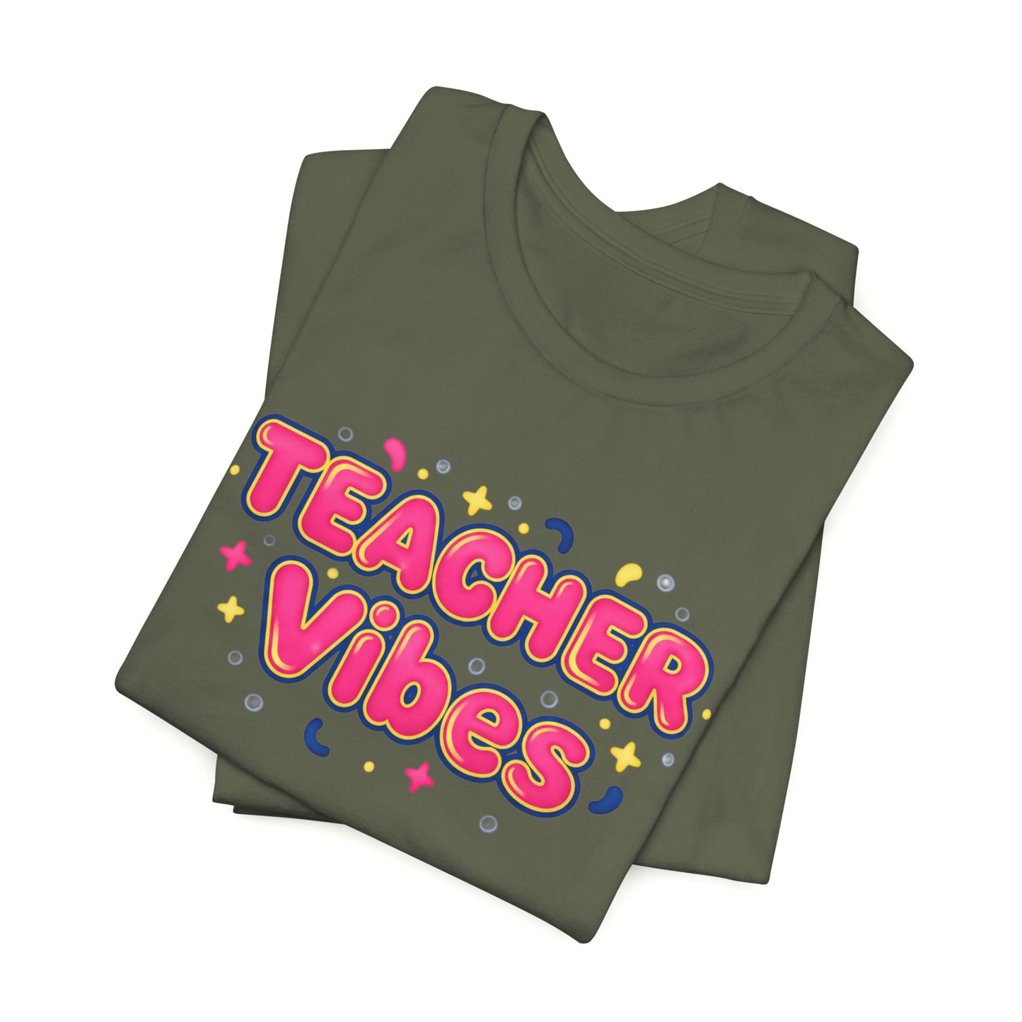 Teacher Vibes Tee | Dopamine Decor, Neon Gradient Squishy Text