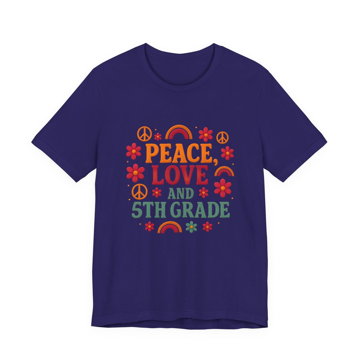 Copy of Peace, Love and 5th Grade T-Shirt — Retro Teacher Appreciation Tee