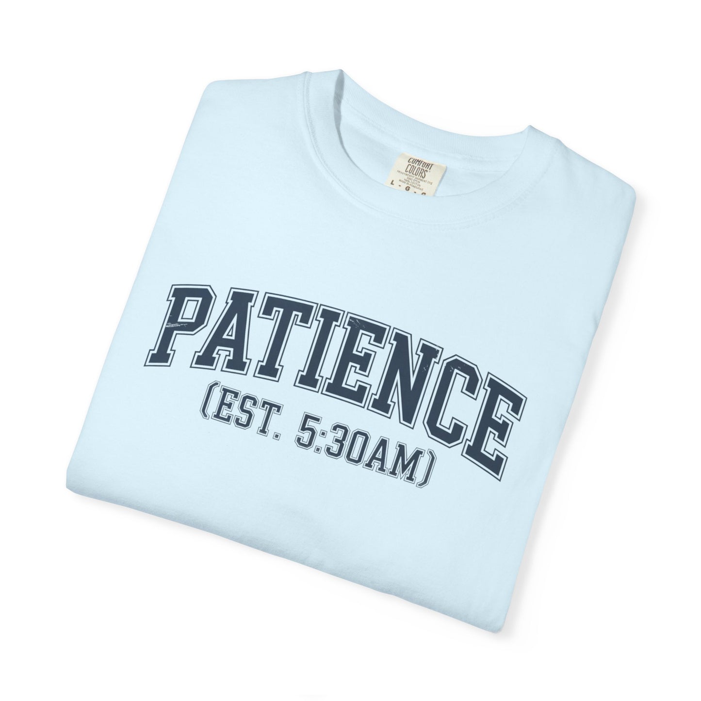 Patience Teacher T-Shirt, Comfort Colors 1717