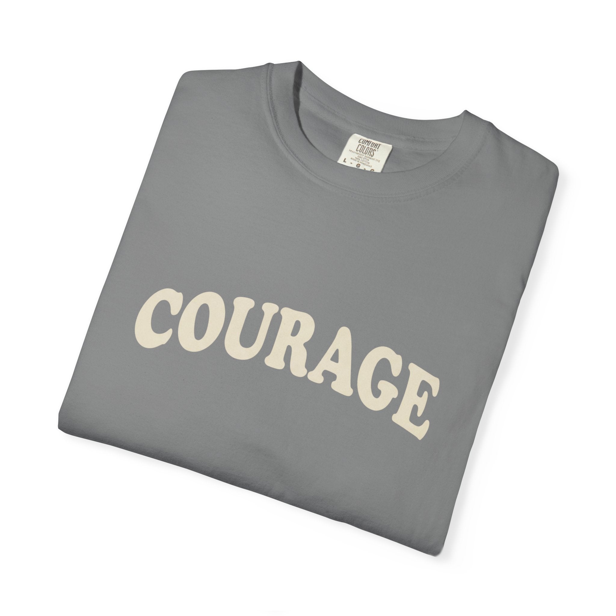 Courage T-Shirt