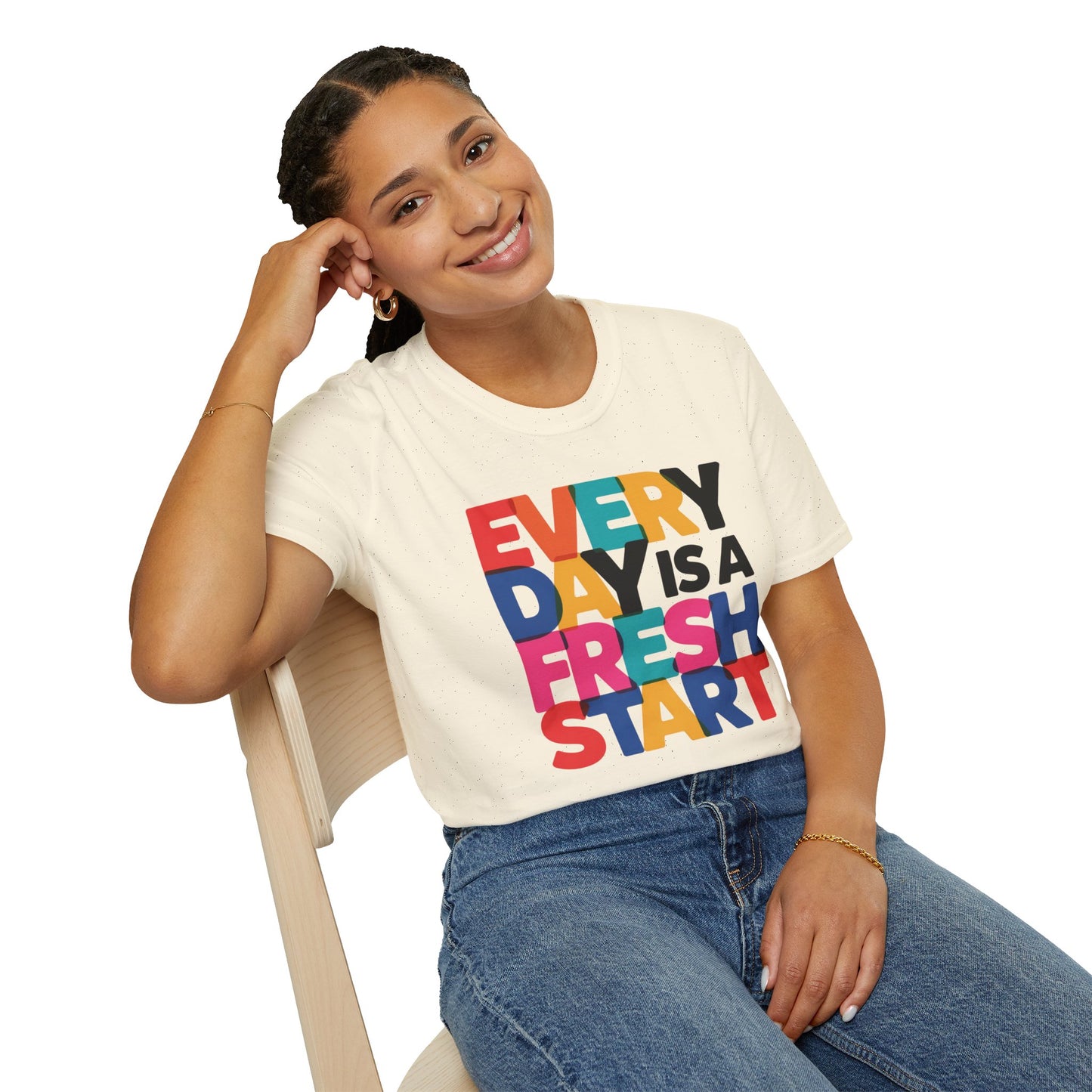 Every Day Is A Fresh Start T-Shirt