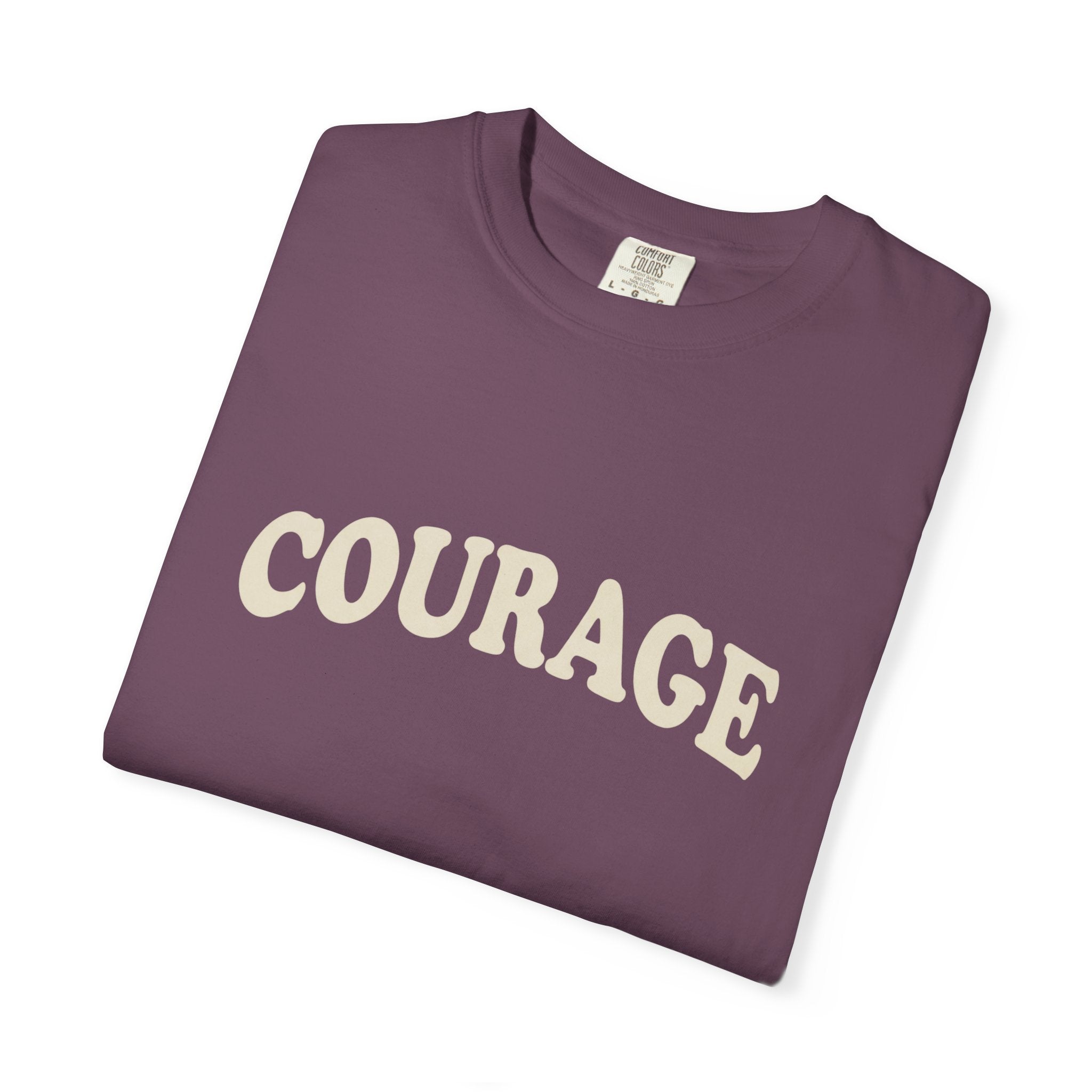 Courage T-Shirt